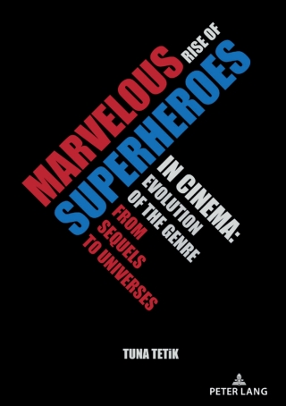 Marvelous Rise of Superheroes in Cinema