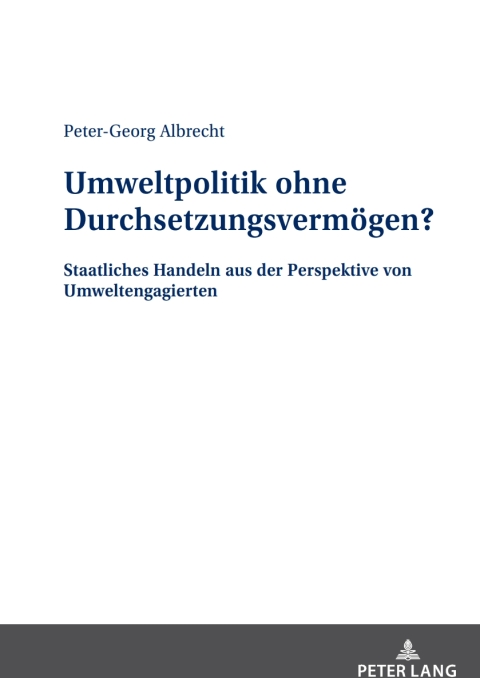 Umweltpolitik ohne Durchsetzungsvermoegen? 