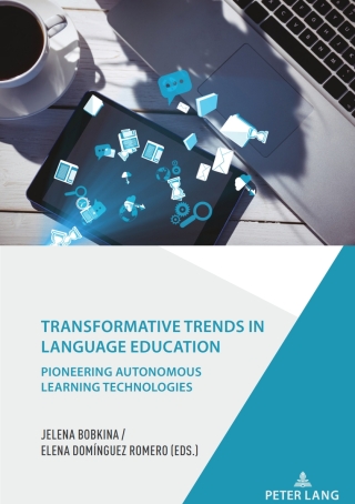 Transformative Trends in Language Education