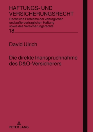 Die direkte Inanspruchnahme des D&O-Versicherers