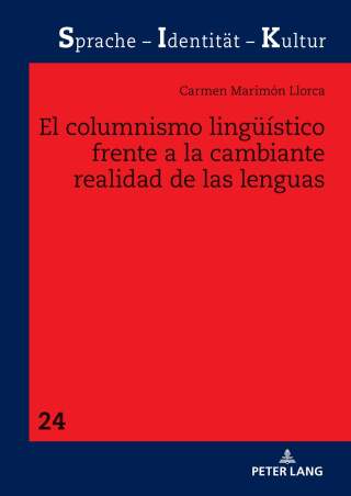 El columnismo lingueístico frente a la cambiante realidad de las lenguas
