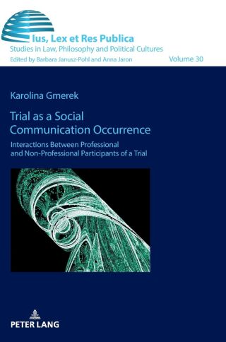 Trial as a Social Communication Occurrence