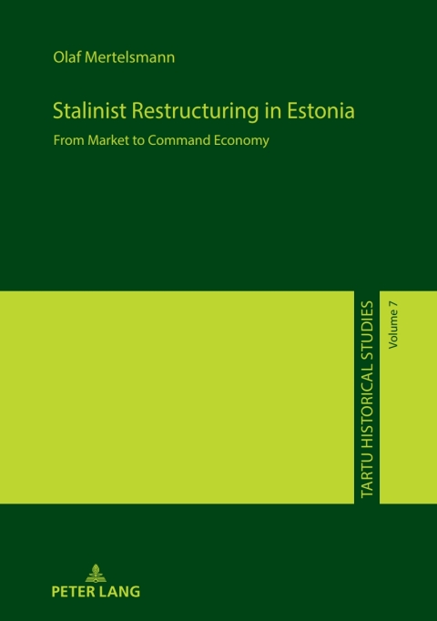 Stalinist Restructuring in Estonia 