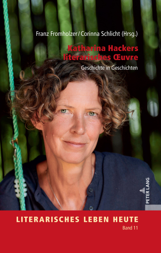 Katharina Hackers literarisches Œuvre