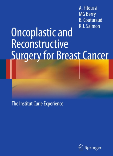 Oncoplastic and Reconstructive Surgery for Breast Cancer 