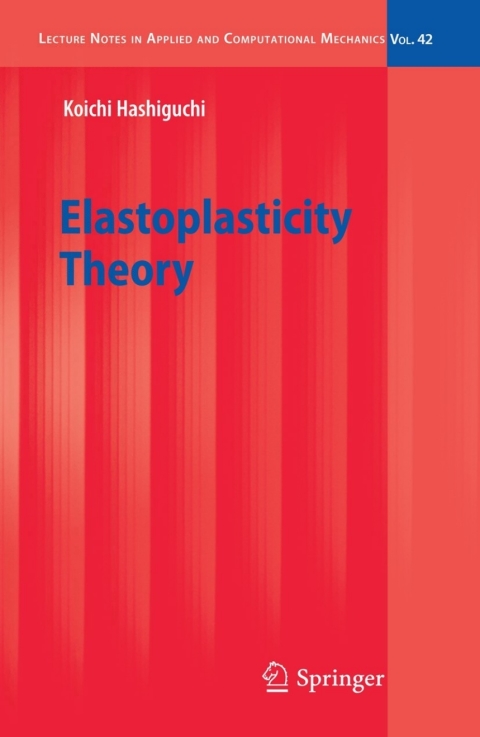 Cover image for book Elastoplasticity Theory