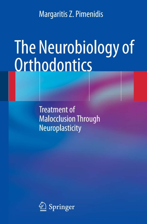 Cover image for book The Neurobiology of Orthodontics