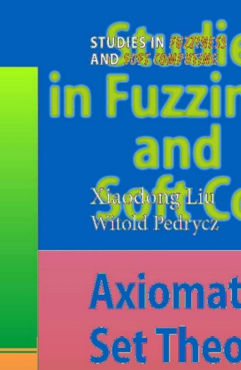 Cover image for book Axiomatic Fuzzy Set Theory and Its Applications