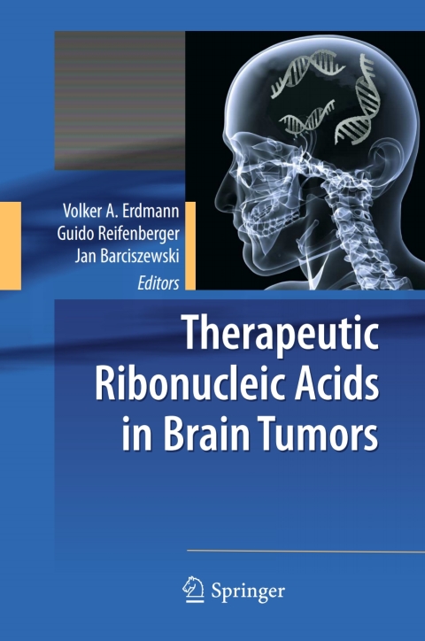 Cover image for book Therapeutic Ribonucleic Acids in Brain Tumors