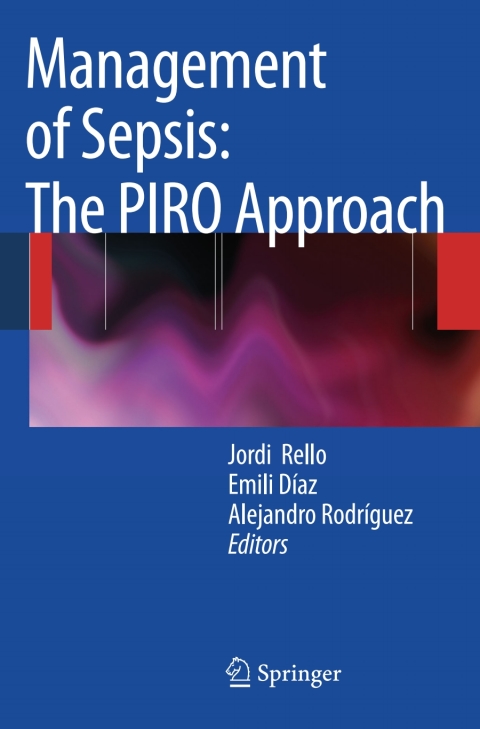 Cover image for book Management of Sepsis: the PIRO Approach