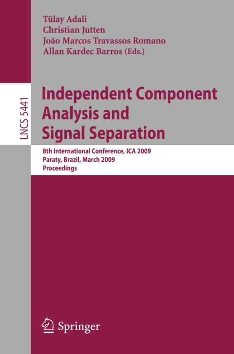 Cover image for book Independent Component Analysis and Signal Separation