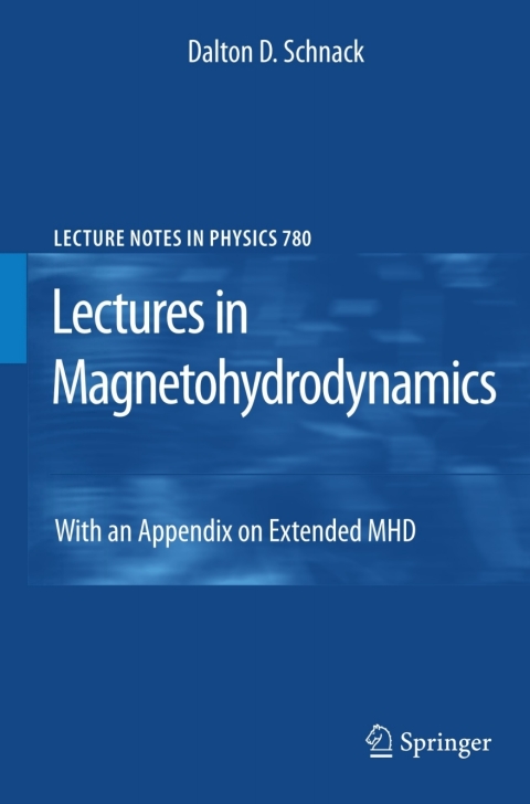 Lectures in Magnetohydrodynamics 