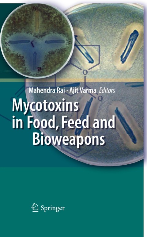 Cover image for book Mycotoxins in Food, Feed and Bioweapons