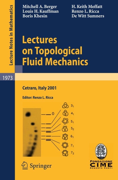 Lectures on Topological Fluid Mechanics 