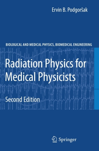 Radiation Physics for Medical Physicists
