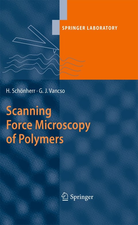Cover image for book Scanning Force Microscopy of Polymers
