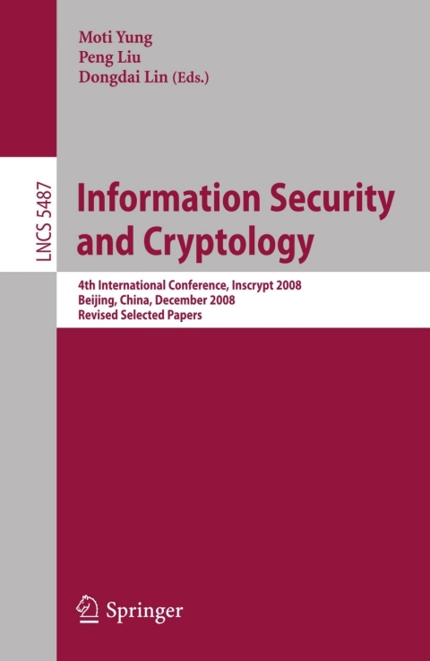 Information Security and Cryptology 
