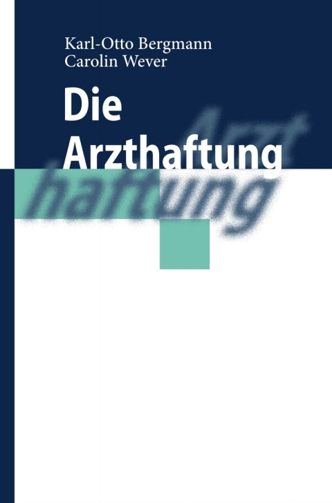 Cover image for book Die Arzthaftung