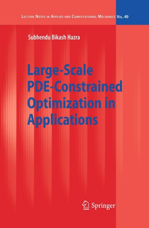 Cover image for book Large-Scale PDE-Constrained Optimization in Applications