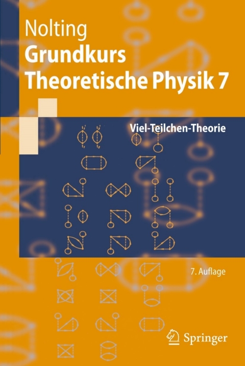 Cover image for book Grundkurs Theoretische Physik 7
