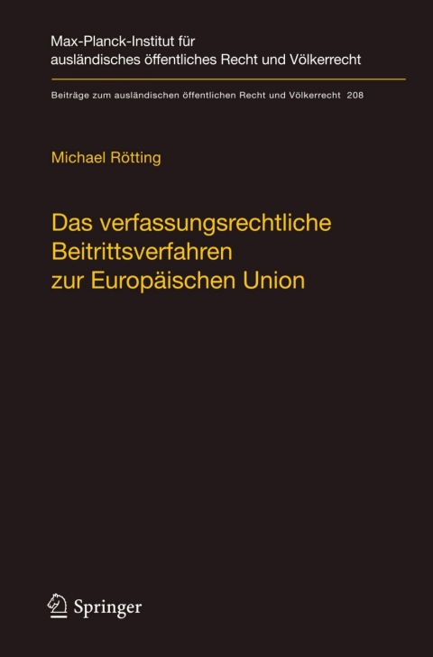 Cover image for book Das verfassungsrechtliche Beitrittsverfahren zur Europäischen Union