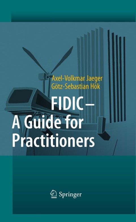 Cover image for book FIDIC - A Guide for Practitioners