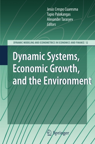 Dynamic Systems, Economic Growth, and the Environment