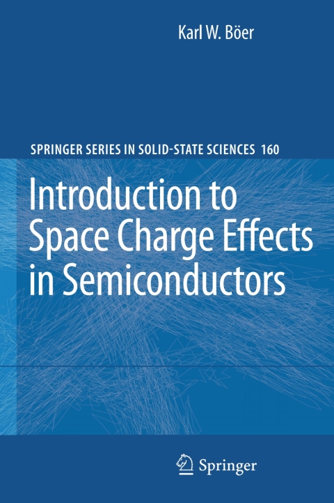 Cover image for book Introduction to Space Charge Effects in Semiconductors