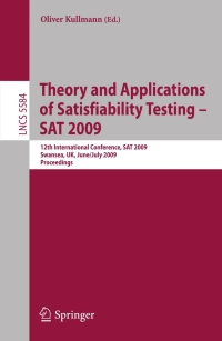 Cover image: Theory and Applications of Satisfiability Testing - SAT 2009 1st edition 9783642027765