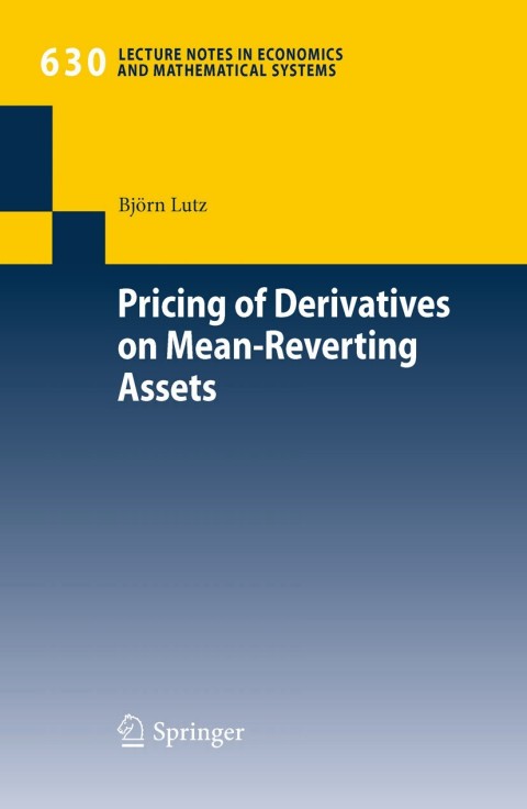 Cover image for book Pricing of Derivatives on Mean-Reverting Assets