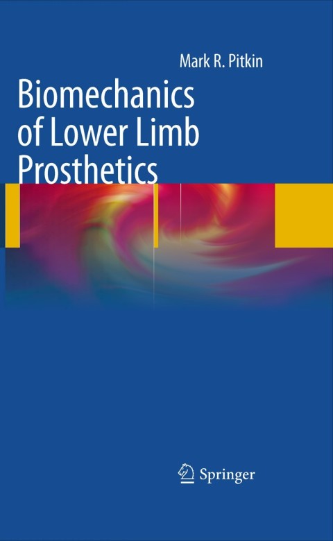 Cover image for book Biomechanics of Lower Limb Prosthetics