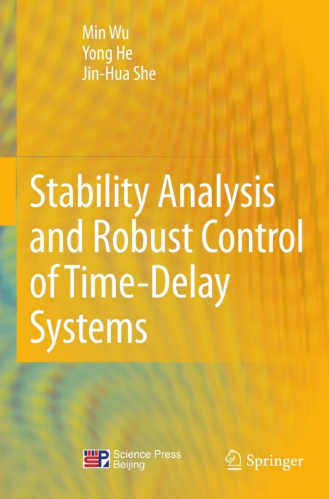 Stability Analysis and Robust Control of Time-Delay Systems 