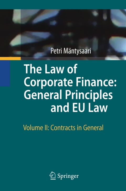 Cover image for book The Law of Corporate Finance: General Principles and EU Law