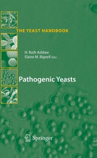 Titelbild: Pathogenic Yeasts 1st edition 9783642031496