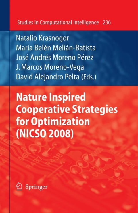 Cover image for book Nature Inspired Cooperative Strategies for Optimization (NICSO 2008)