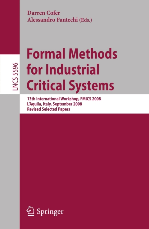 Cover image for book Formal Methods for Industrial Critical Systems