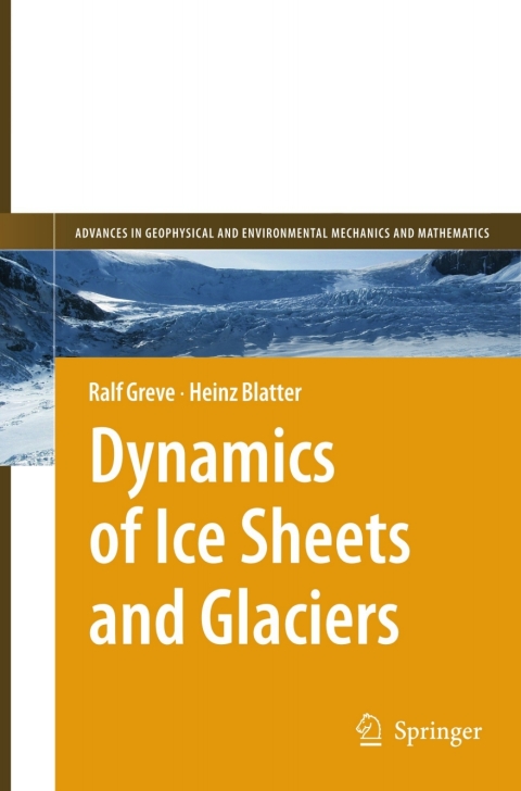 Cover image for book Dynamics of Ice Sheets and Glaciers