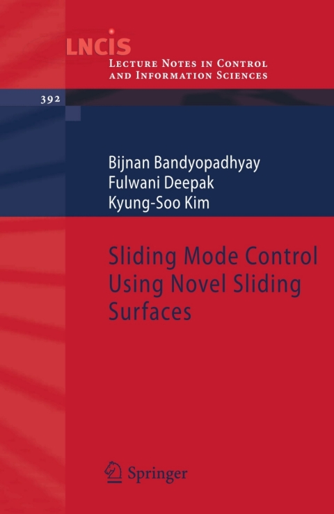Sliding Mode Control Using Novel Sliding Surfaces 