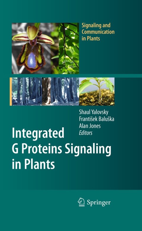 Cover image for book Integrated G Proteins Signaling in Plants