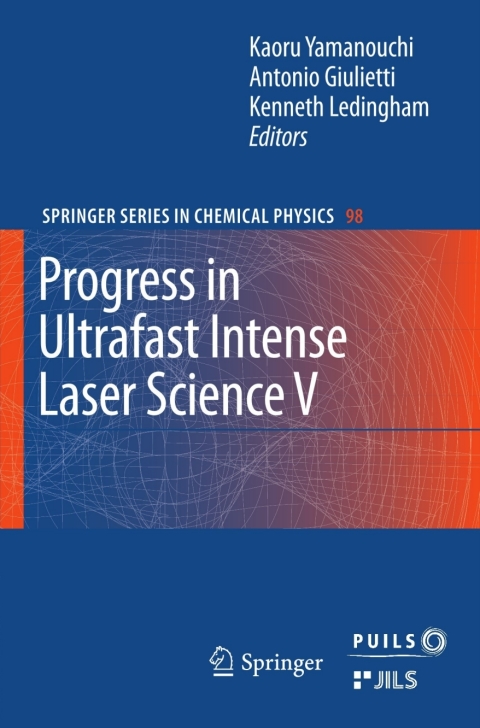 Cover image for book Progress in Ultrafast Intense Laser Science