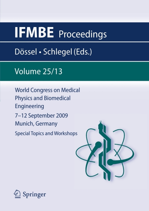 Cover image for book World Congress on Medical Physics and Biomedical Engineering September 7 - 12, 2009 Munich, Germany