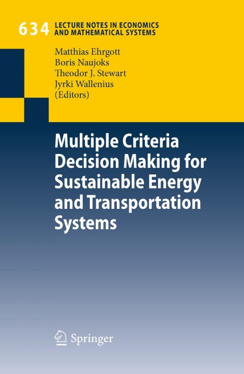 Cover image for book Multiple Criteria Decision Making for Sustainable Energy and Transportation Systems