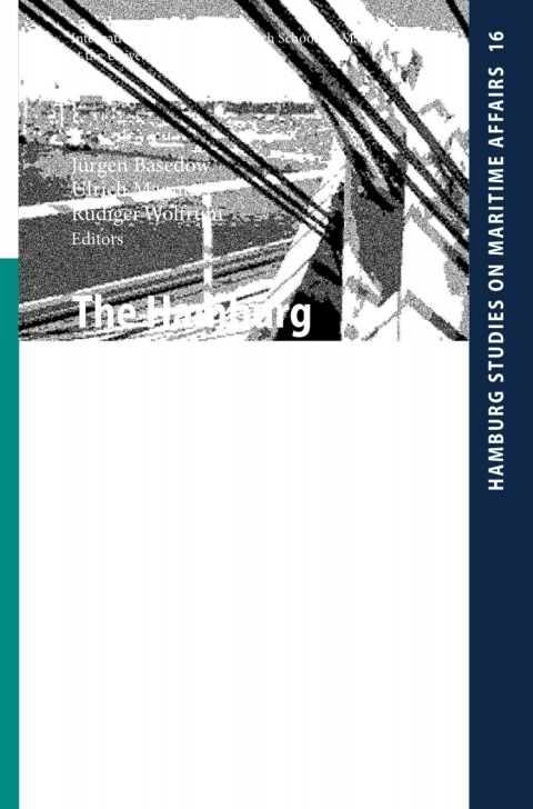 Cover image for book The Hamburg Lectures on Maritime Affairs 2007 & 2008