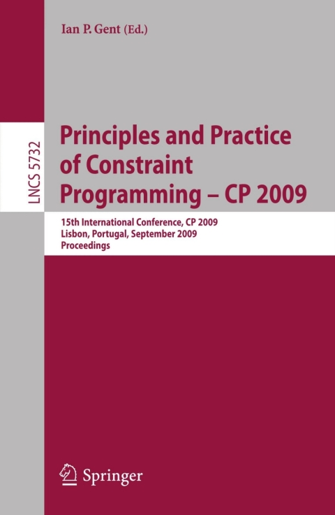 Cover image for book Principles and Practice of Constraint Programming - CP 2009