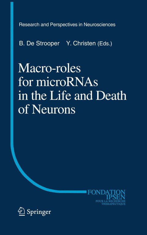 Macro Roles for MicroRNAs in the Life and Death of Neurons 