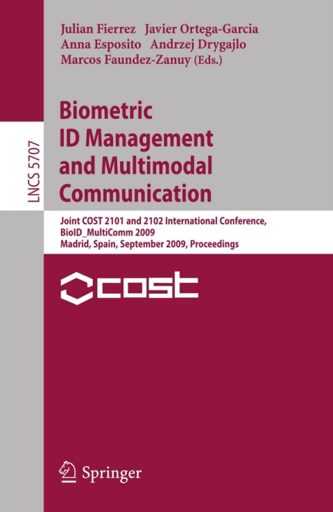 Cover image for book Biometric ID Management and Multimodal Communication