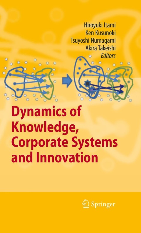 Cover image for book Dynamics of Knowledge, Corporate Systems and Innovation