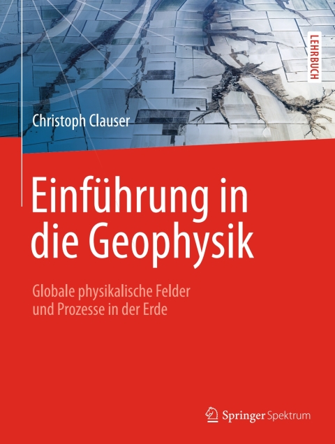 Cover image for book Einführung in die Geophysik