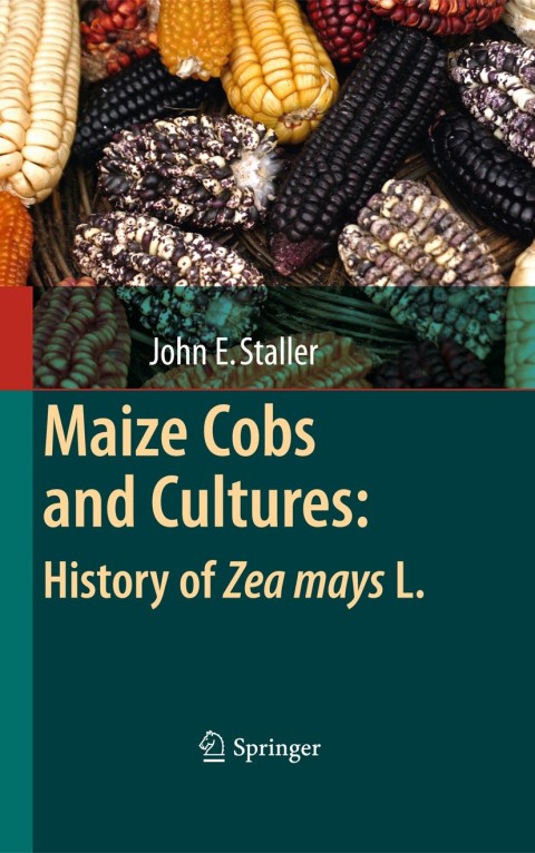 Cover image for book Maize Cobs and Cultures: History of Zea mays L.