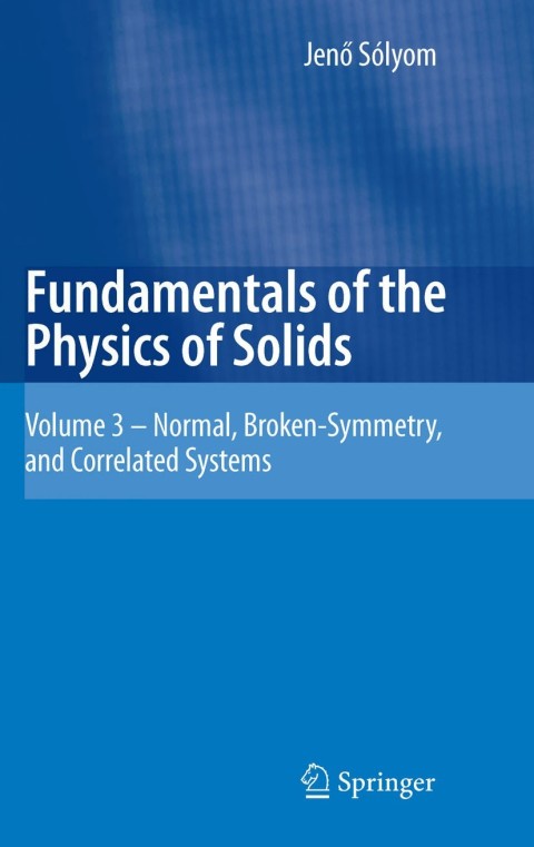 Cover image for book Fundamentals of the Physics of Solids
